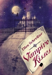 The Vampire Kisses Series