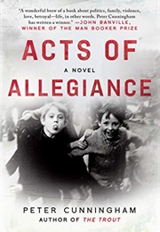 Acts of Allegiance (Peter Cunningham)