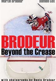 Brodeur Beyond the Crease