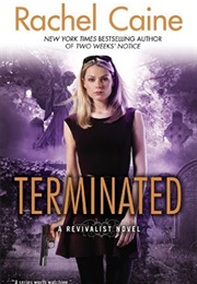 Terminated (Rachel Caine)