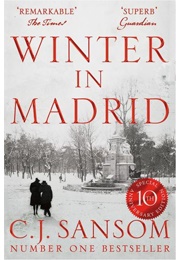 Winter in Madrid (C.J. Sansom)