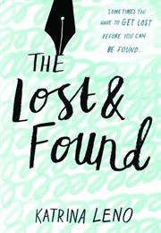 The Lost &amp; Found (Katrina Leno)