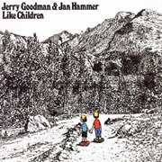 Jan Hammer &amp; Jerry Goodman - Like Children