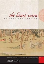 Heart Sutra (Trans. Red Pine)