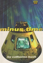 Minus Time (Catherine Bush)