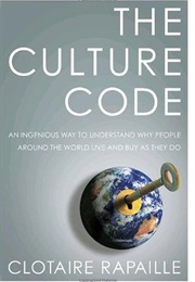 The Culture Code (Clotaire Rapaille)