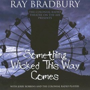 Something Wicked This Way Comes (Colonial Radio Theatre)