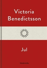 Jul (Victoria Benedictsson)