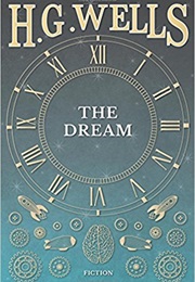 The Dream (HG Wells)