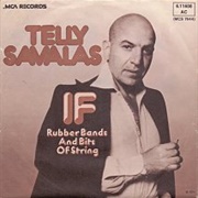 If - Telly Savalas