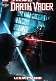 Star Wars, Darth Vader : Dark Lord of the Sith, Vol. 2 : Legacy&#39;s End (Charles Soule)