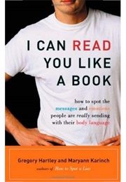 I Can Read You Like a Book (Gregory Hartley)