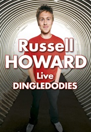 Russell Howard: Dingledodies (2009)