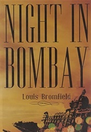 Night in Bombay (Louis Bromfield)