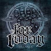 For Today - Breaker