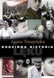 Rodzinna Historia Lęku (Agata Tuszyńska)