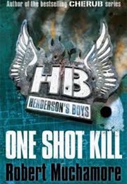 One Shot Kill (Robert Muchamore)