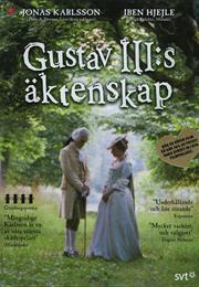 Gustav III:S Äktenskap (2001) (&quot;The Marriage of Gustav III&quot;)