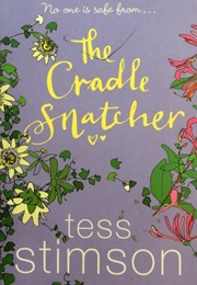 The Cradle Snatcher (Tess Stimson)