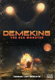 Demeking the Sea Monster