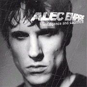 Alec Empire- Intelligence and Sacrifice