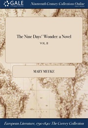 The Nine Days&#39; Wonder (Mary Meeke)