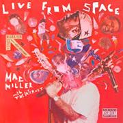 Mac Miller - Live From Space