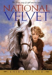 National Velvet (Enid Bagnold)