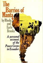 The Barrios of Manta (Earle &amp; Rhoda Brooks)