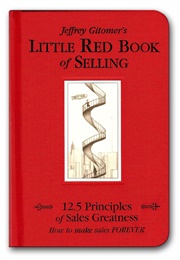 Little Red Book of Selling (Jeffrey Gitomer)