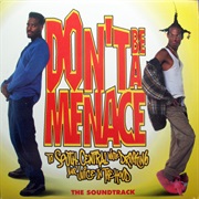 Various ‎– Don&#39;t Be a Menace to South Central While Drinking Your Juice in the Hood - The Soundtrack