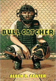 Bull Catcher (Alden R. Carter)