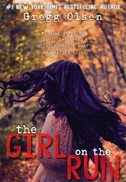 The Girl on the Run (Gregg Olsen)