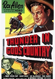 Thunder in God&#39;s Country (1951)