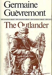 The Outlander (Germaine Guevremont)