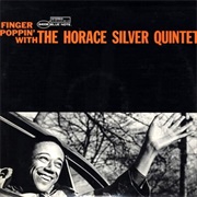 Finger Poppin&#39; With the Horace Silver Quintet