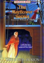 The Mayflower Secret (Dave &amp; Neta Jackson)
