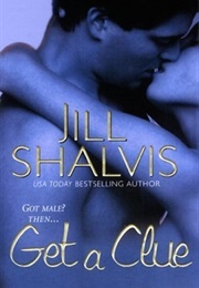 Get a Clue (Jill Shalvis)