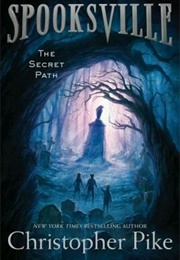 The Secret  Path (Christopher  Pike)