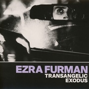 Transangelic Exodus - Ezra Furman