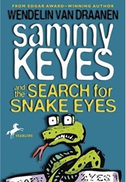 Sammy Keyes and the Search for Snake Eyes (Wendelin Van Draanen)