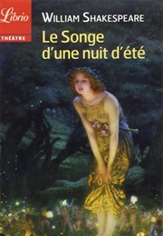 Le Songe D&#39;une Nuit D&#39;été (William Shakespeare)