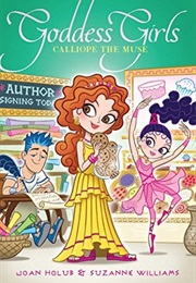 Calliope the Muse (Joan Holub &amp; Suzanne Williams)