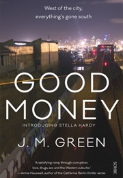 Good Money (J.M. Green)