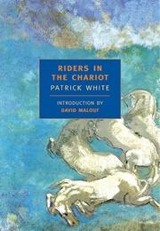 Riders in the Chariot (Patrick White)