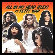 Fifth Harmony - All in My Head (Flex)