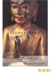 Ritual and Devotion in Buddhism: An Introduction (Sangharakshita)