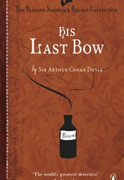 His Last Bow (Arthur Conan Doyle)