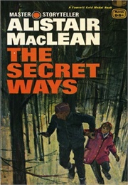 The Secret Ways (MacLean)