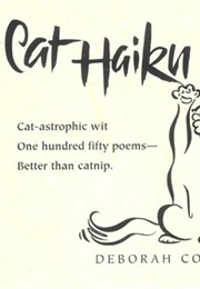 Cat Haiku (Deborah Coates)